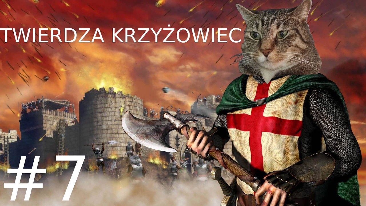 #7 Twierdza Krzyżowiec Pierwsza Edycja (misja 22-23)