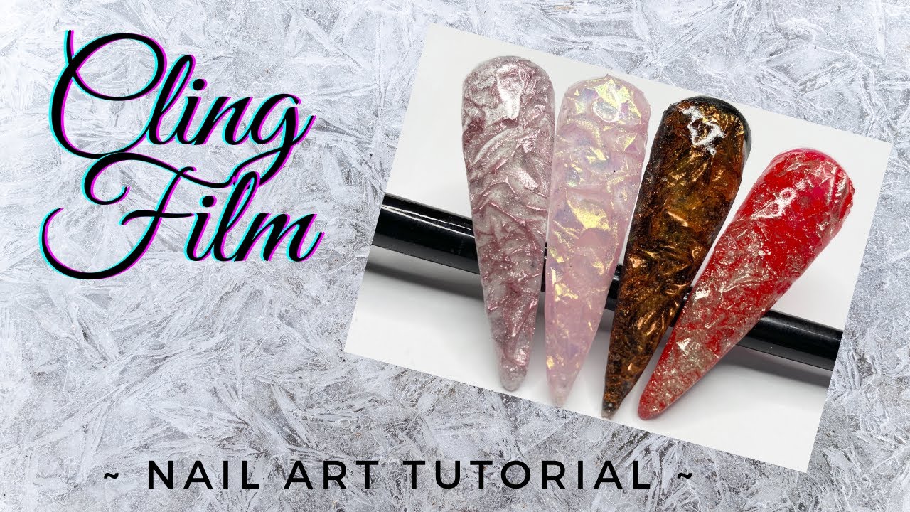 Cling Film Nail Art | Plastic Wrap Nails | Saran Wrap Nail Art | Dimensional Nail Art Tutorial |