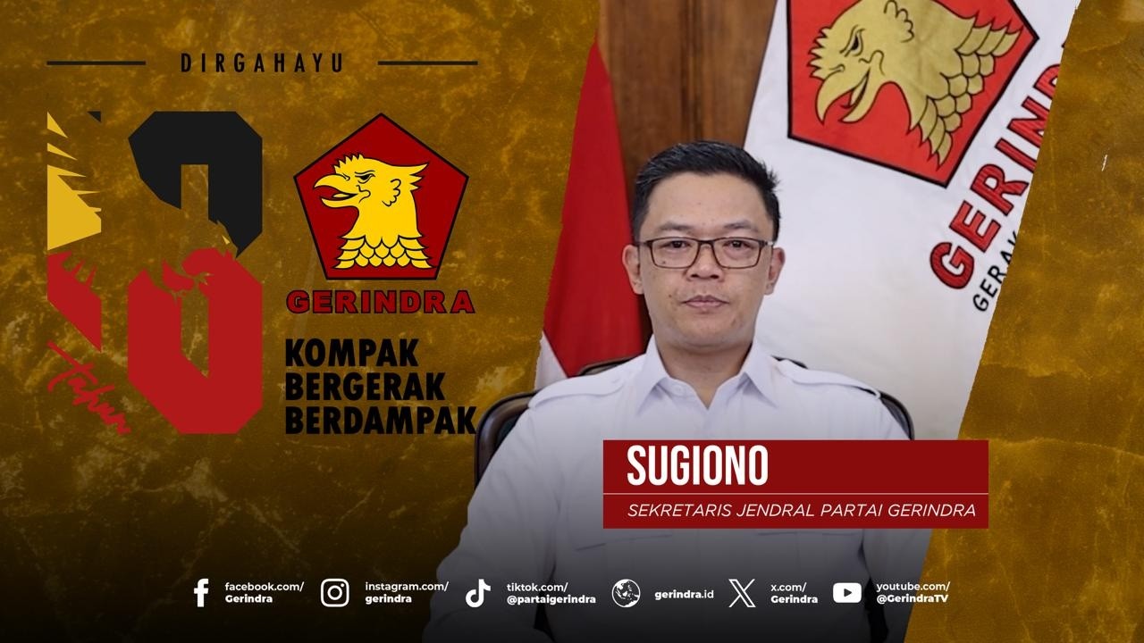 Selamat Ulang Tahun Partai Gerindra Ke-18 Tahun, Kompak, Bergerak, Berdampak.