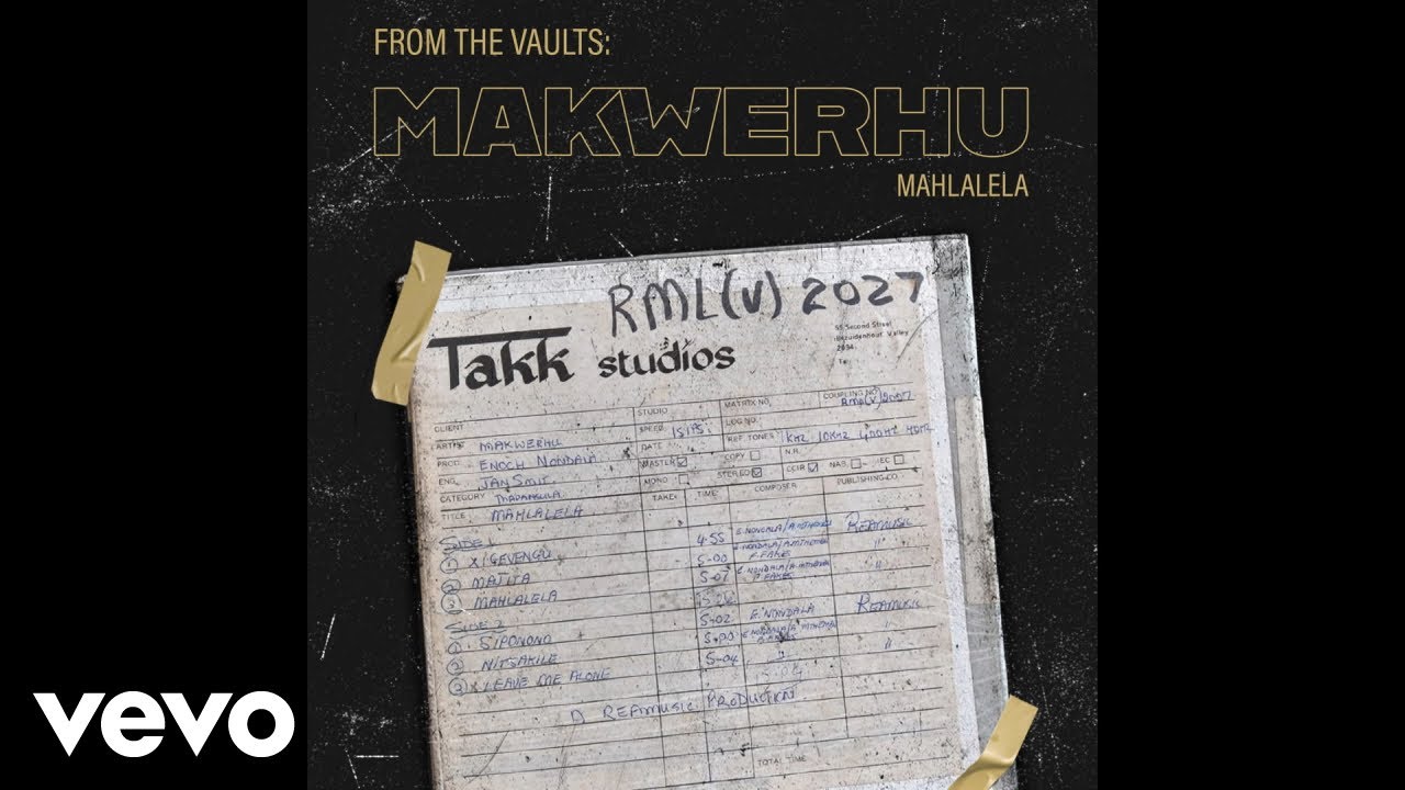 Makwerhu - Mahlalela (Official Audio)