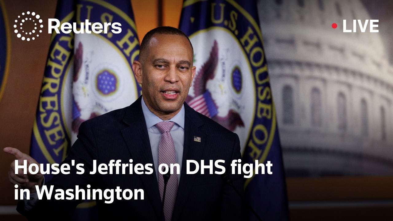 LIVE: House's Jeffries on DHS fight in Washington