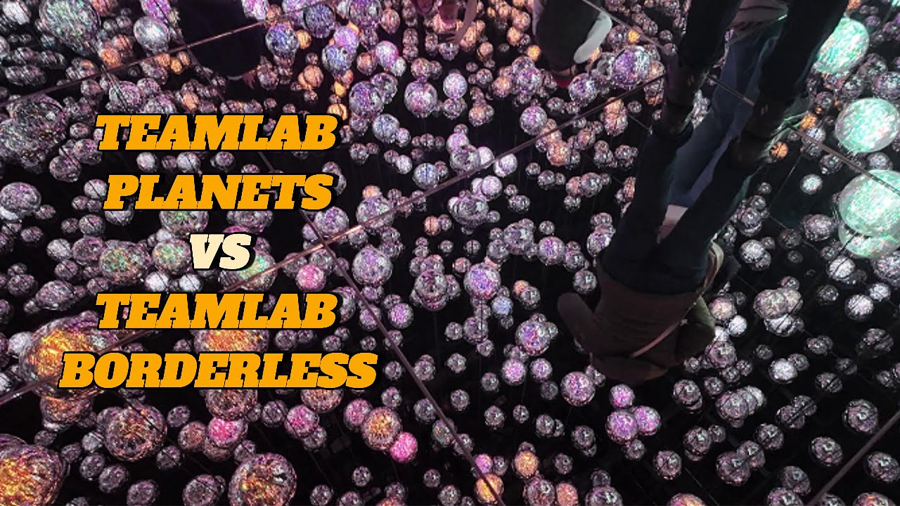 TeamLab Planets VS TeamLab Borderless - Qual é o Melhor?