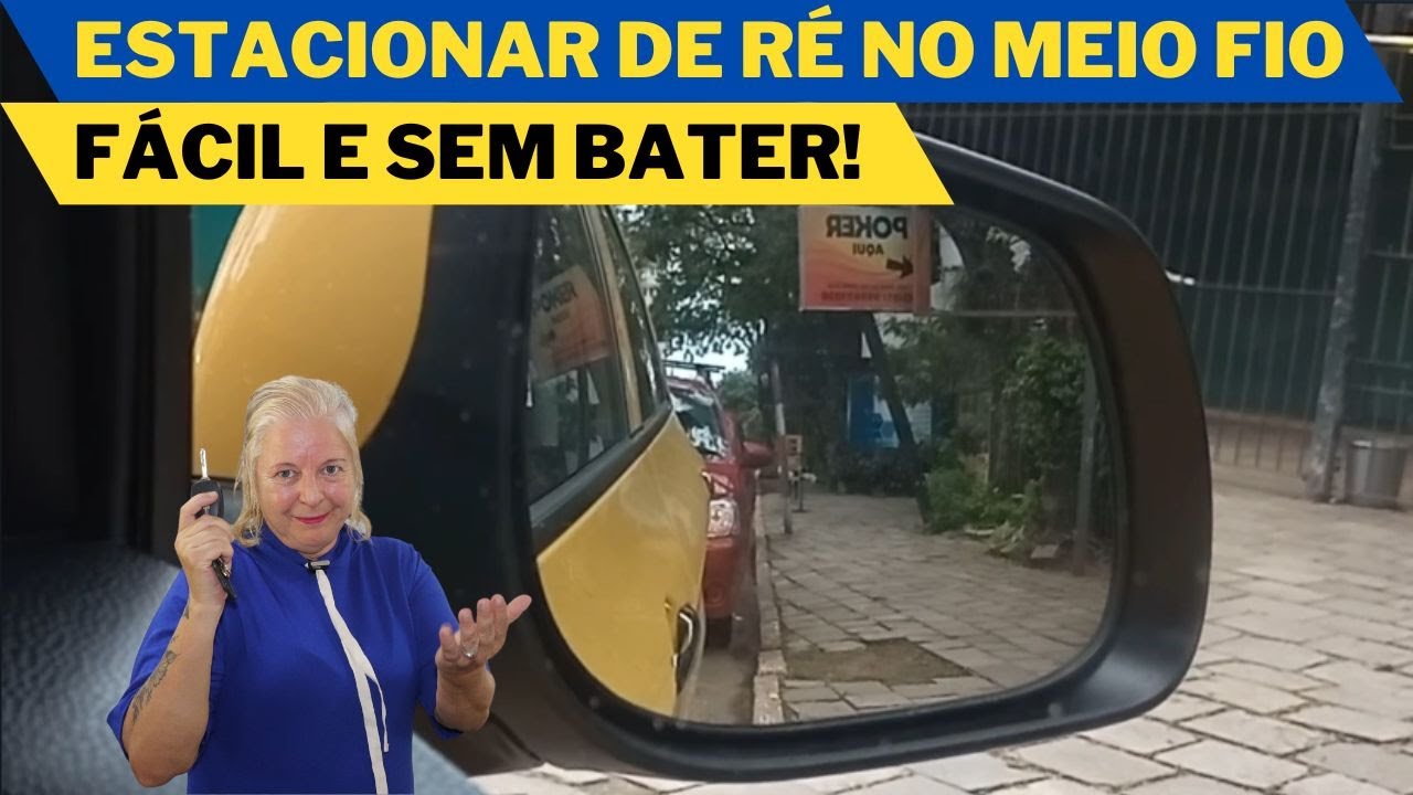 Estacionar de ré no meio fio fácil sem bater!