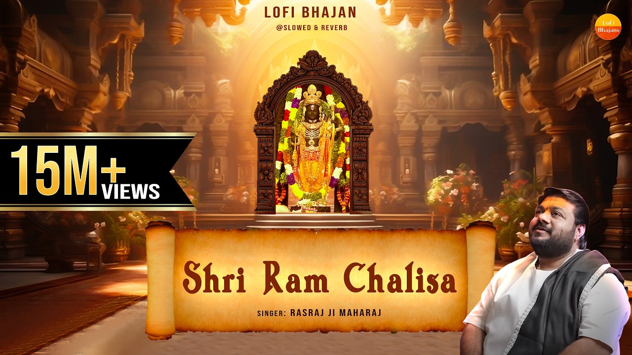 Rasraj Ji Maharaj - श्री  राम चालीसा - Lofi Version of Shree Ram Chalisa @lofibhajans