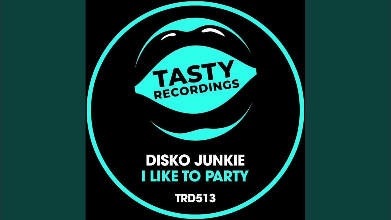 I Like To Party (Original Mix)