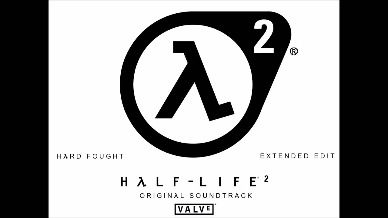 Half-Life 2 OST - Hard Fought (Extended Edit)
