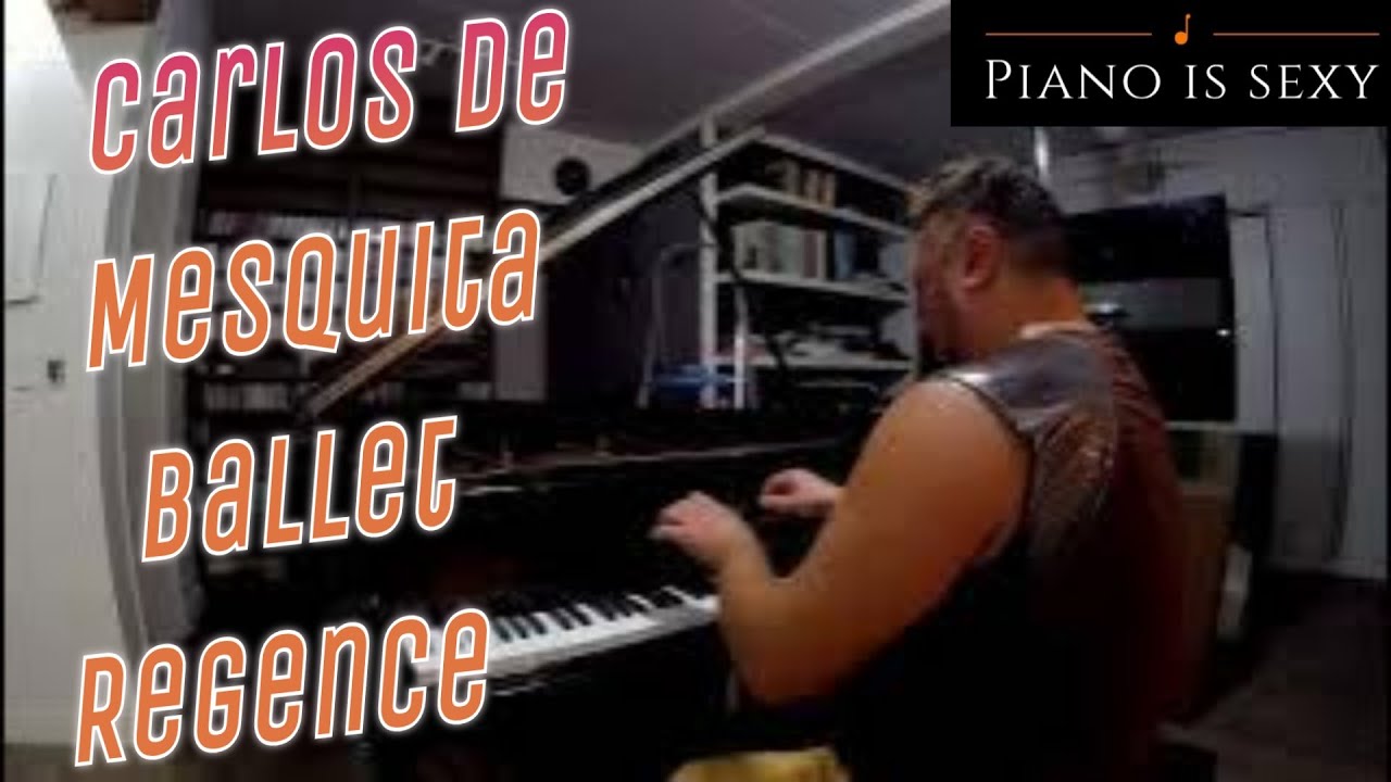 Carlos de Mesquita - Ballet-Régence (complete)