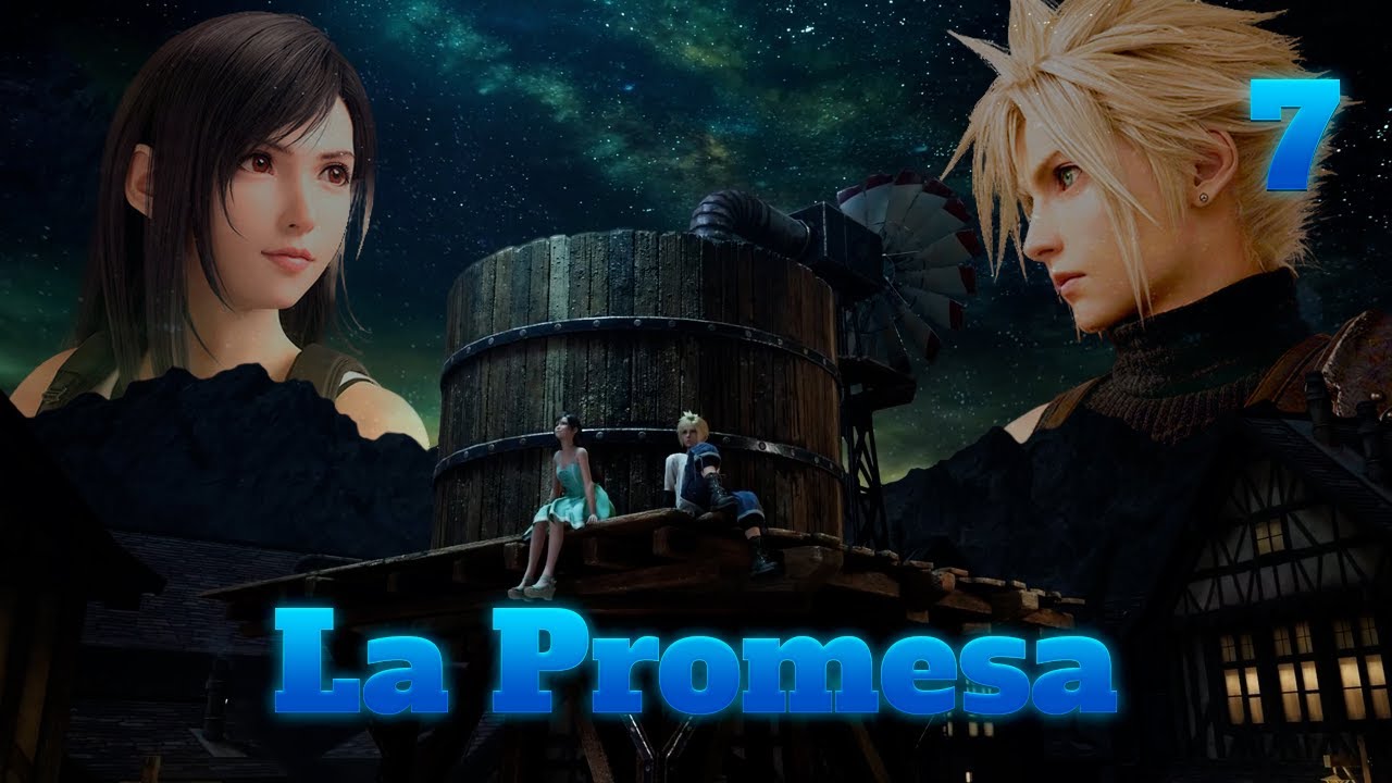 Una promesa a Tifa 🌆⚔️ | Final Fantasy 7 Remake | Cap&iacute;tulo 7