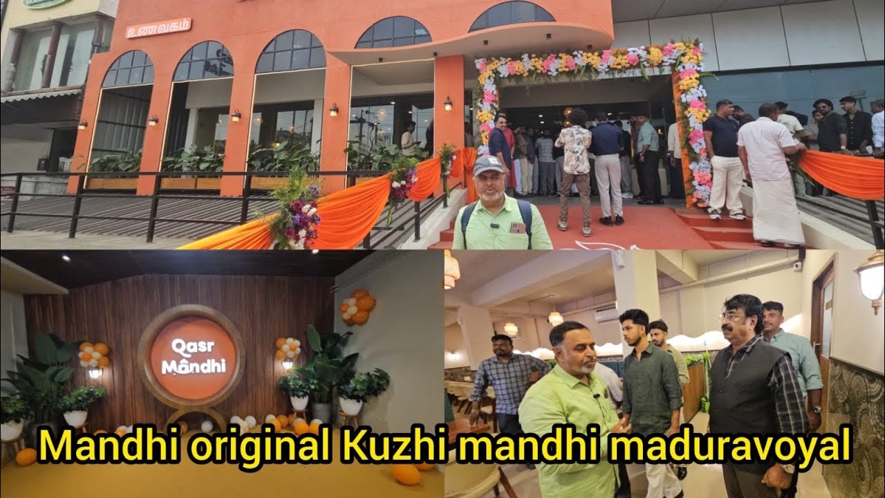 Gasr mandhi restaurant in chennai maduravail Opp MGR university - saifb2b consultant : 7845258231