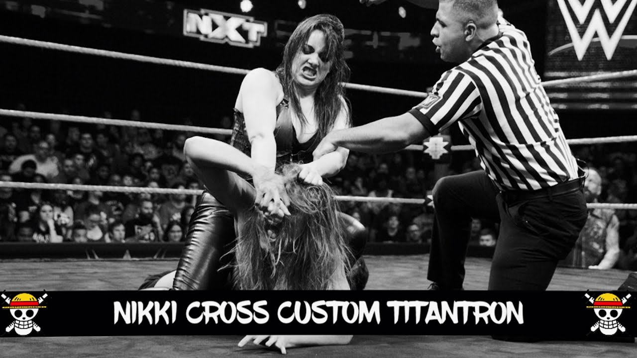 NXT: Nikki Cross Custom Titantron