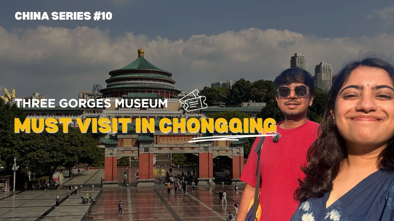 Three Gorges Museum: The Best FREE Thing To Do in Chongqing, China 🇨🇳 | Chongqing Travel Vlog