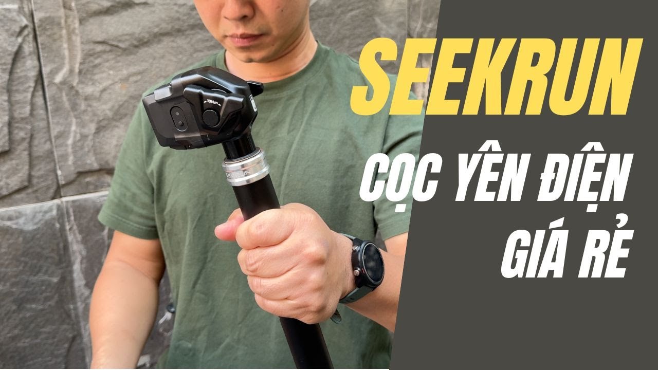Trên tay cọc yên tăng giảm Seekrun VS Rockshox Reverb AXS A1