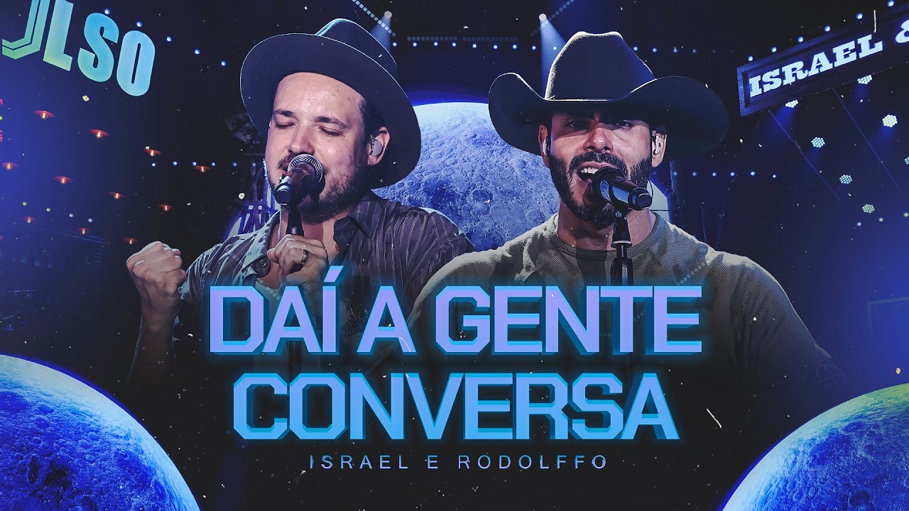 Israel & Rodolffo - Daí A Gente Conversa (Impulso)