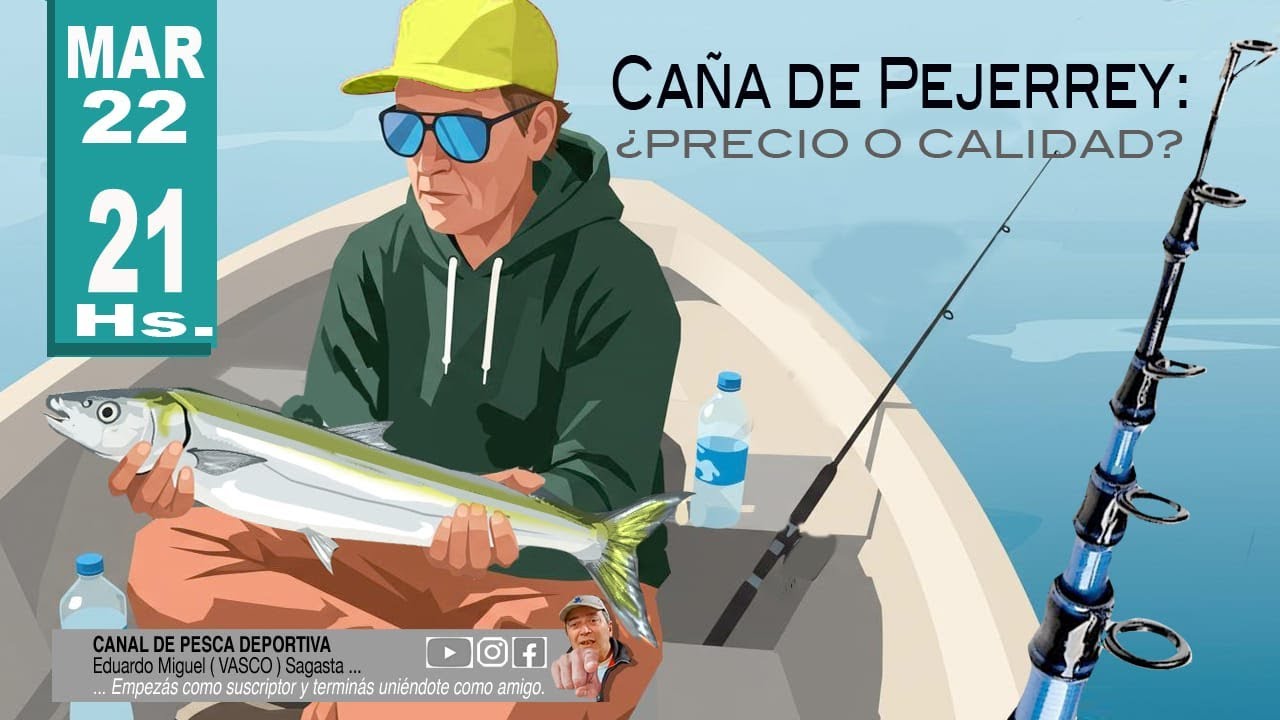 CAÑAS DE PEJERREY -  PRECIO O CALIDAD?