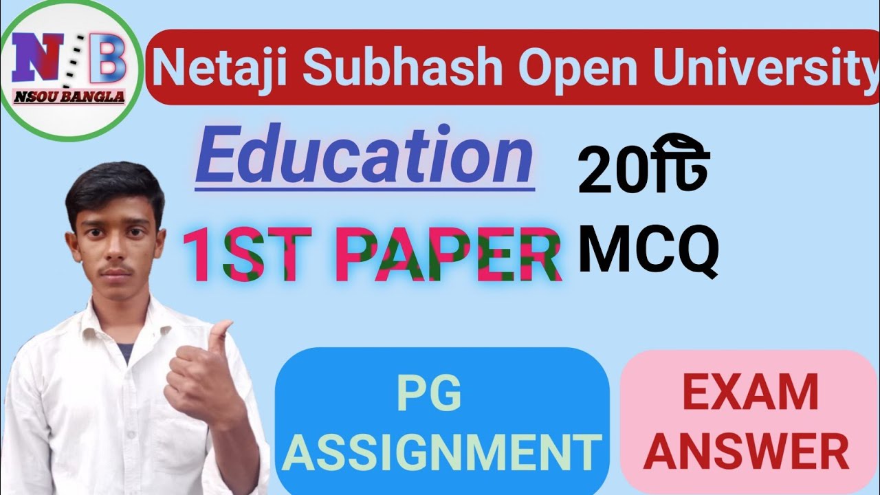 NSOU PG EDUCATION 1st PAPER ASSIGNMENT EXAM ANSWER 2021 l PGED QUESTION ANSWER 1ST PAPER l