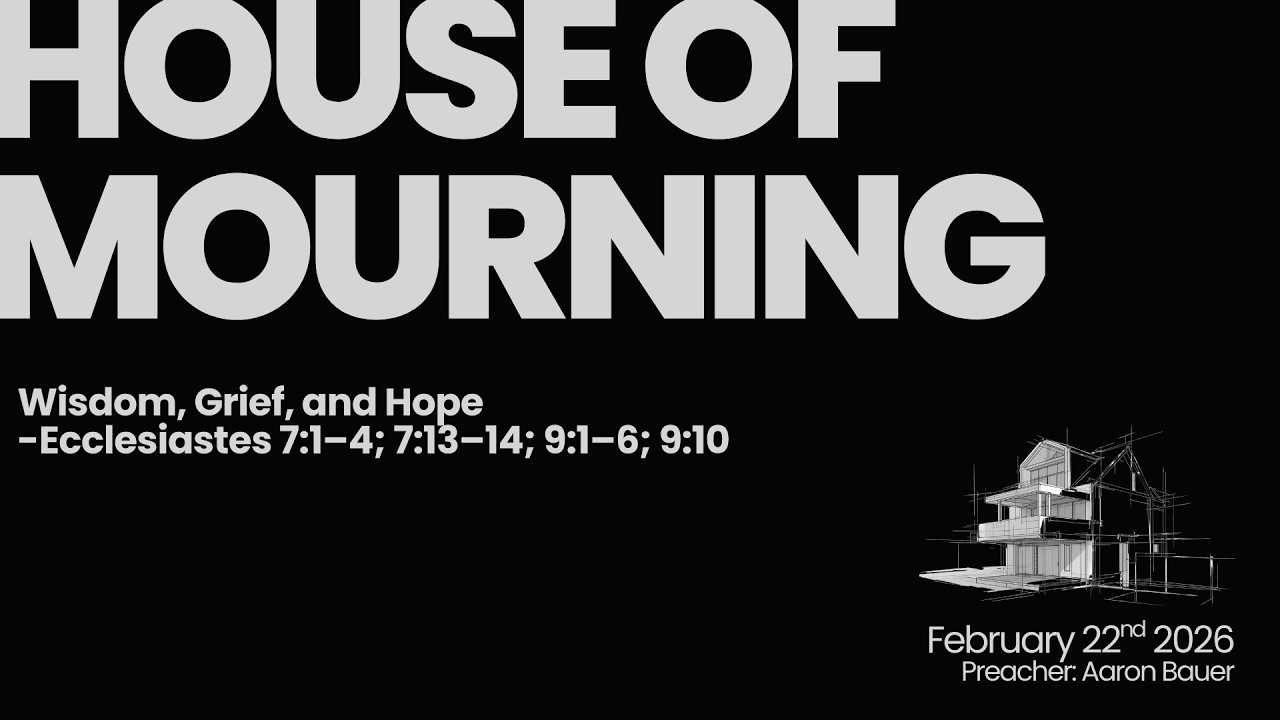 House of Mourning: Wisdom, Grief, and Hope
