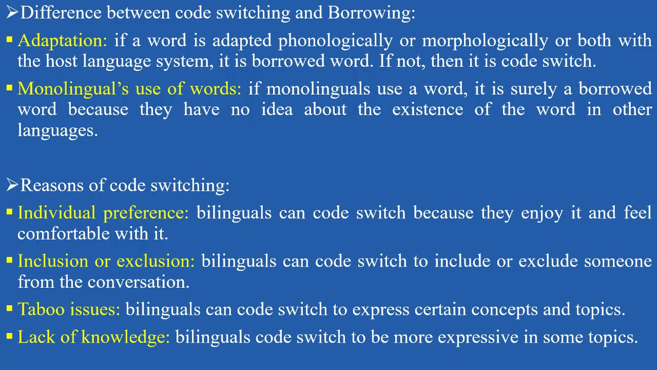 Sociolinguistics - Lesson 11 - Code Switching