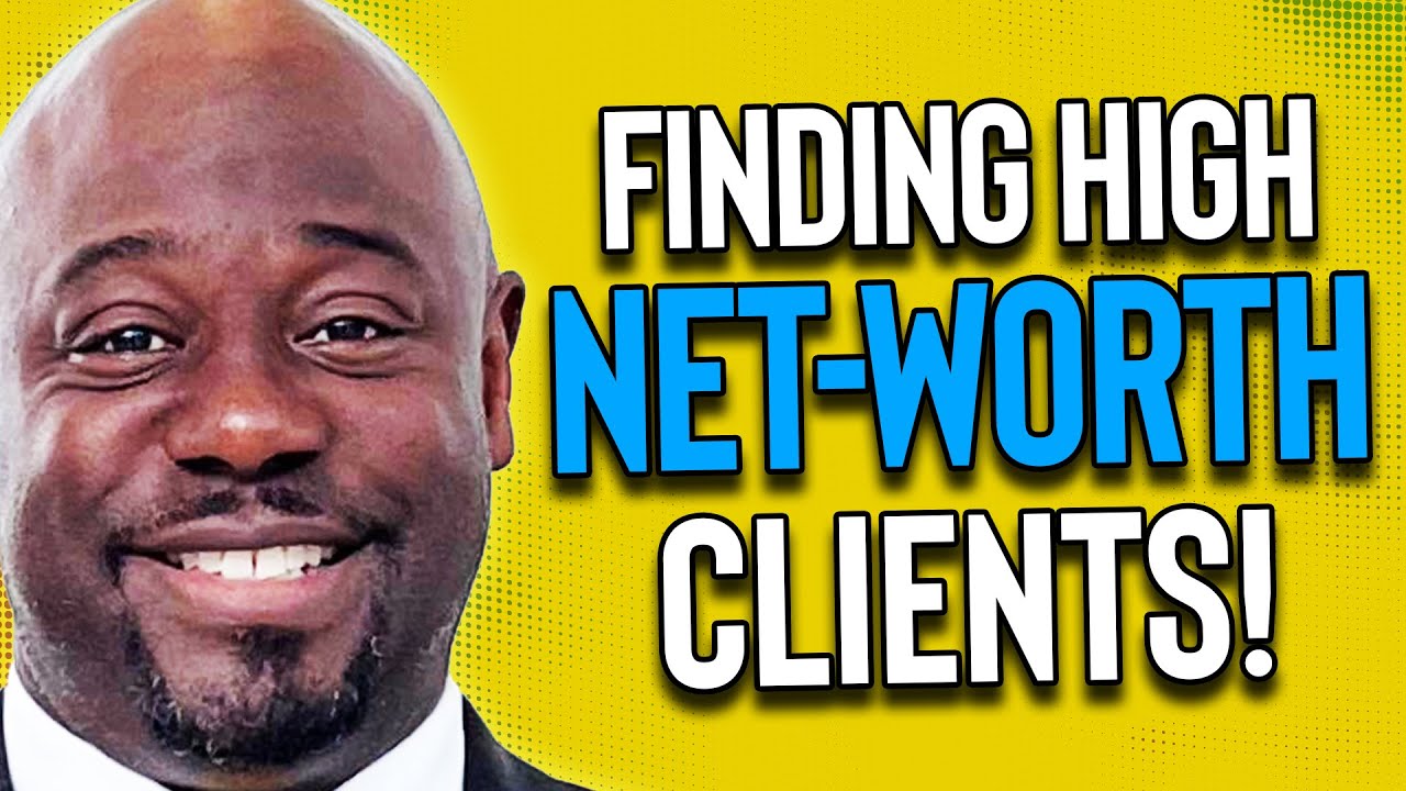 How To Find High Net-Worth Clients As A Life Insurance Agent! (Cody Askins & Bernard Borges)