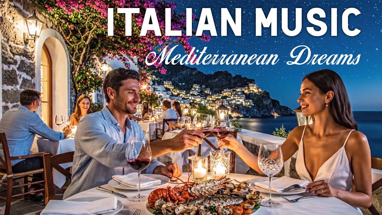 🎶 Serene Italian Vibes & Mediterranean Music 🎶 2+ Hours Amalfi Coast & Lake Como Relaxation 4K