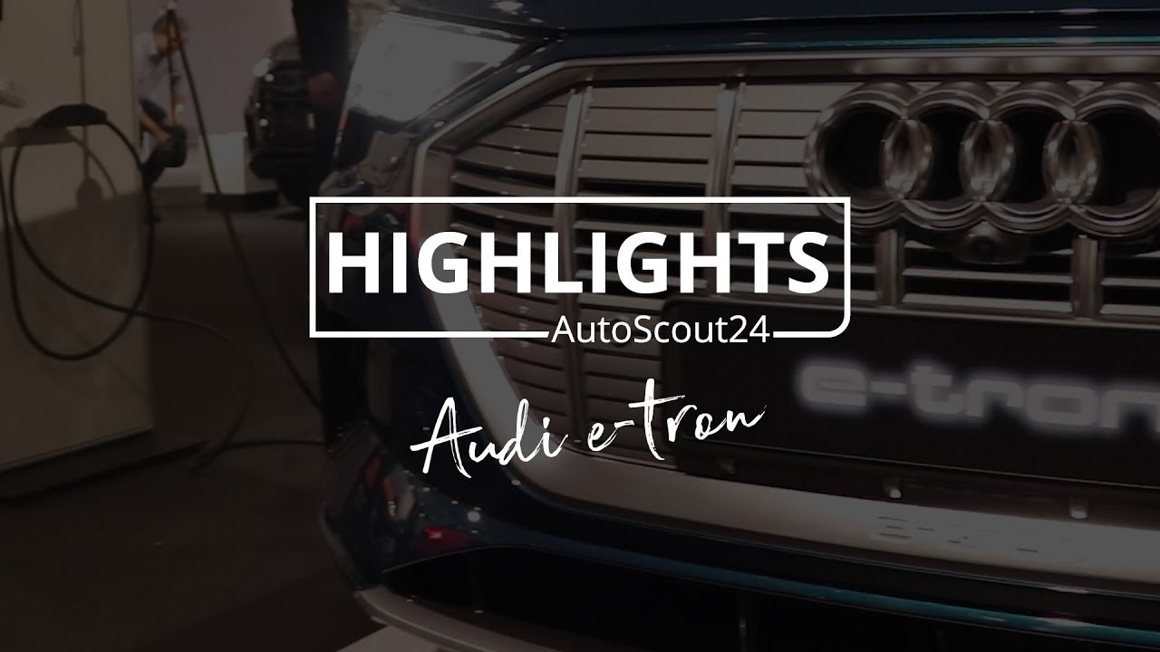 Audi e-tron - Highlights von der Auto Z&uuml;rich 2018