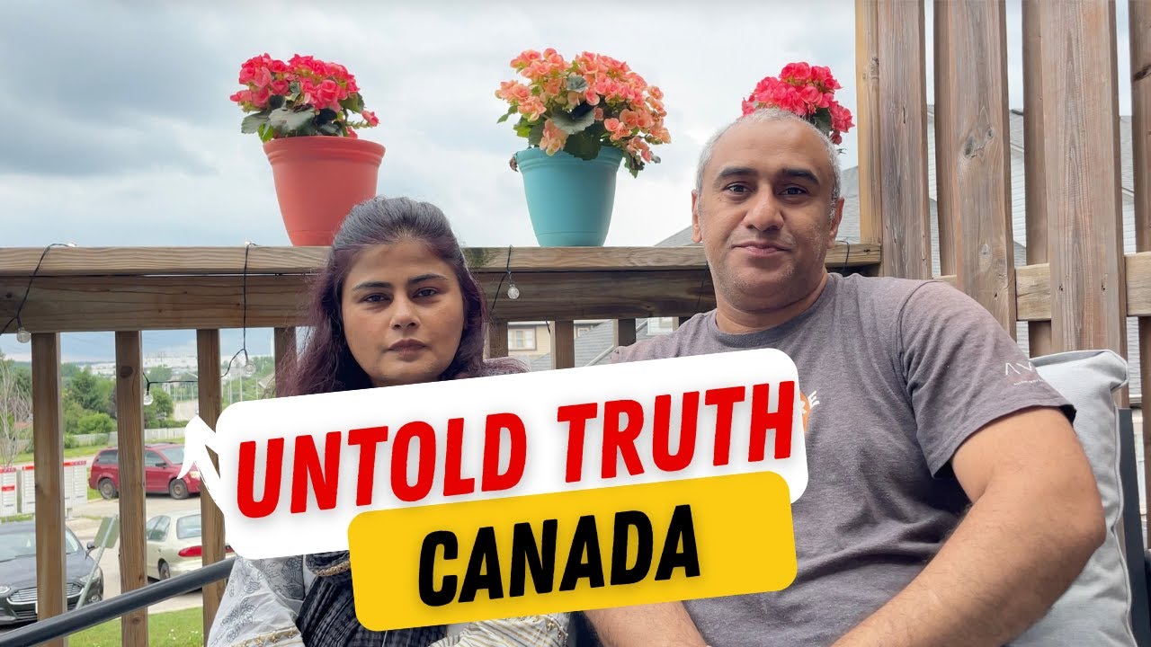 Canada Untold truth which nobody tells you! Coming to Canada? Prepare yourself before coming!