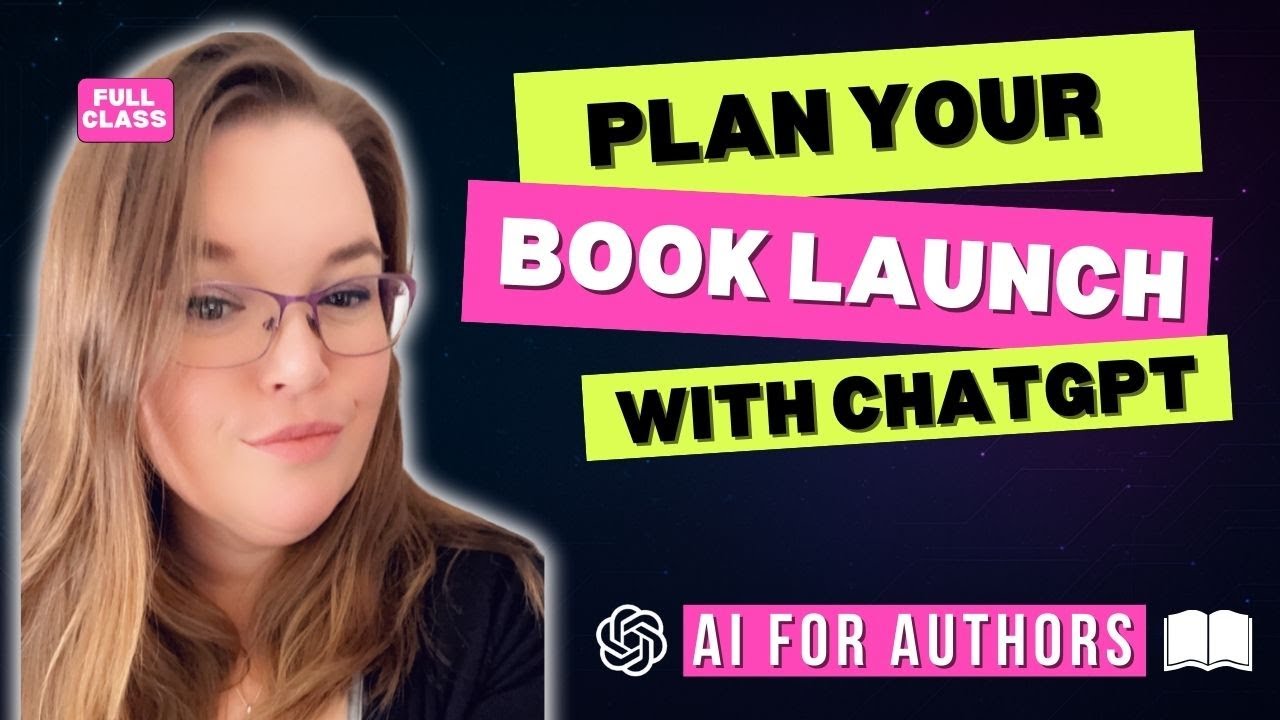 How to Create a Book Launch Plan with ChatGPT (AI-Powered Launch Lab)