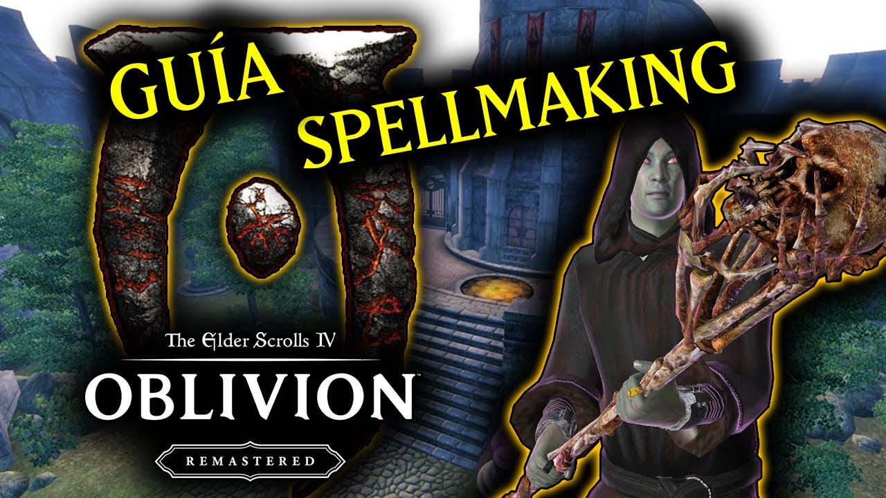 4 HECHIZOS QUE TE FACILITARÁN EL JUEGO | OBLIVION REMASTERED