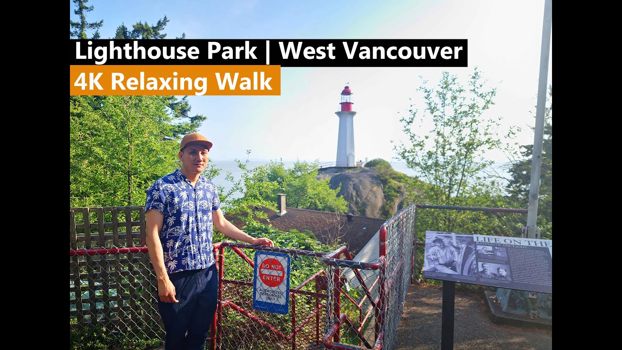 Lighthouse Park | West Vancouver Relaxing Walking Tour