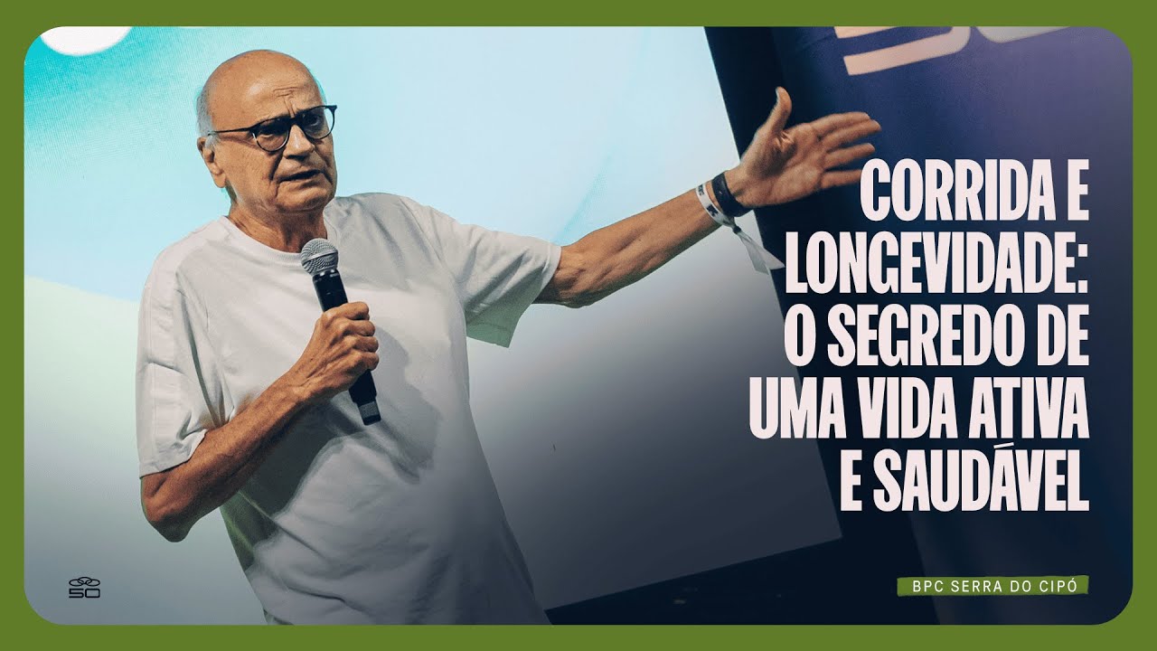 BPC Serra do Cipó :: Corrida e Longevidade com Dr. Drauzio Varella