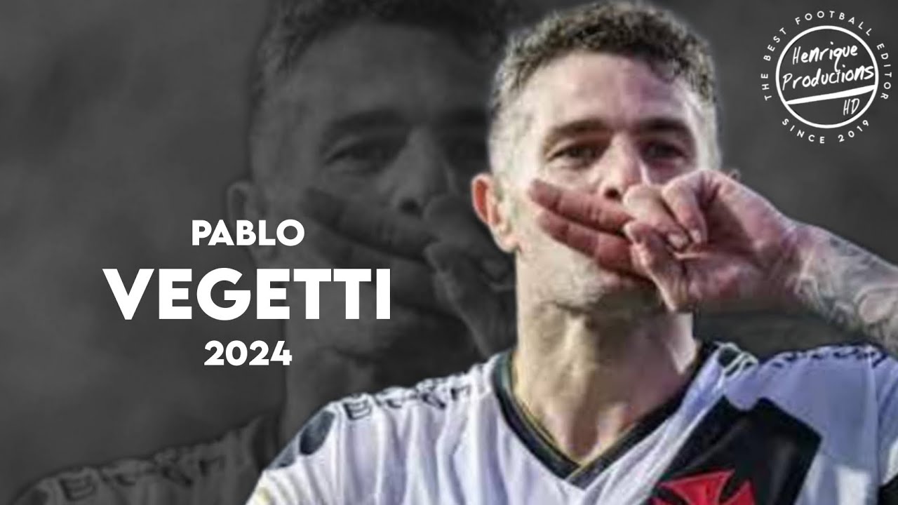 Pablo Vegetti ► CR Vasco da Gama ● Goals and Skills ● 2024 | HD