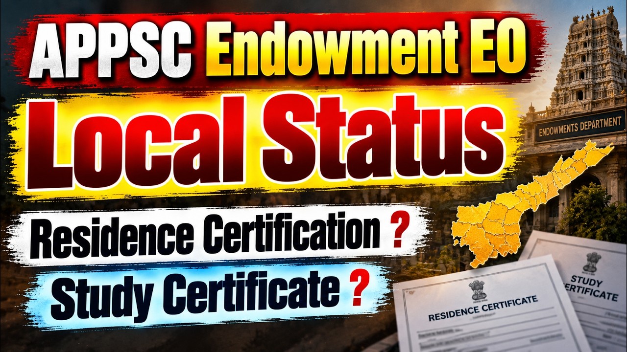 APPSC Endowment EO 2026 | Local Status? | Residence vs Study Certificate | ఎవరు Local Candidate?