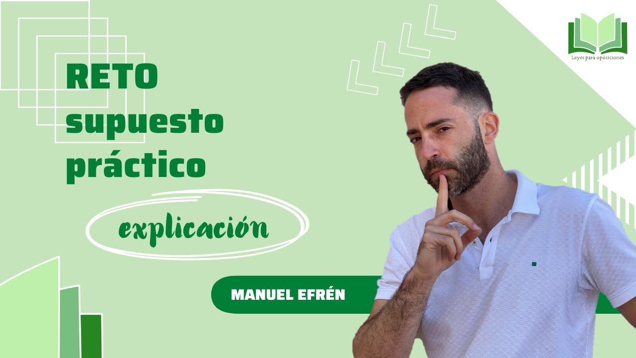 Explicación reto supuesto práctico
