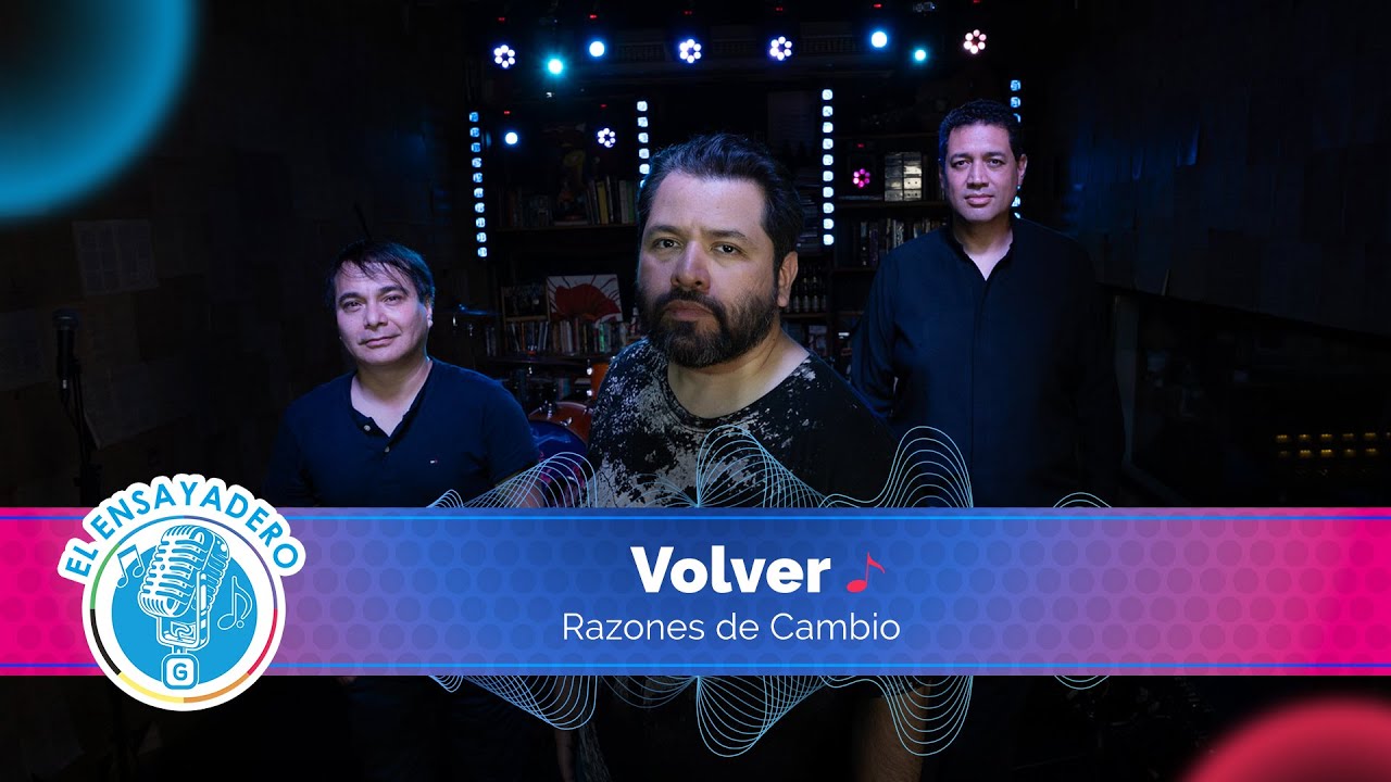 Razones de Cambio: Volver | El Ensayadero