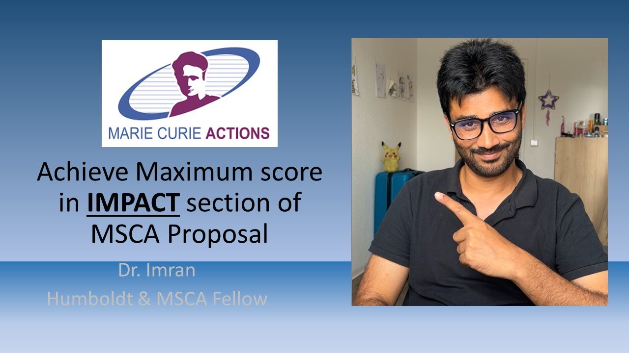 MSCA Proposal Impact Part: Get Maximum score in the Impact Section