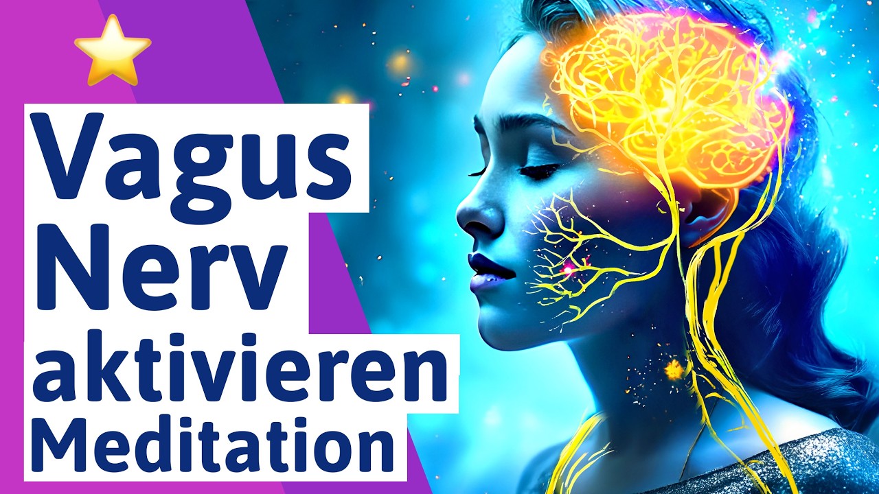 🟣 Vagusnerv Meditation: Nervensystem beruhigen + Vagusnerv aktivieren - deutsch