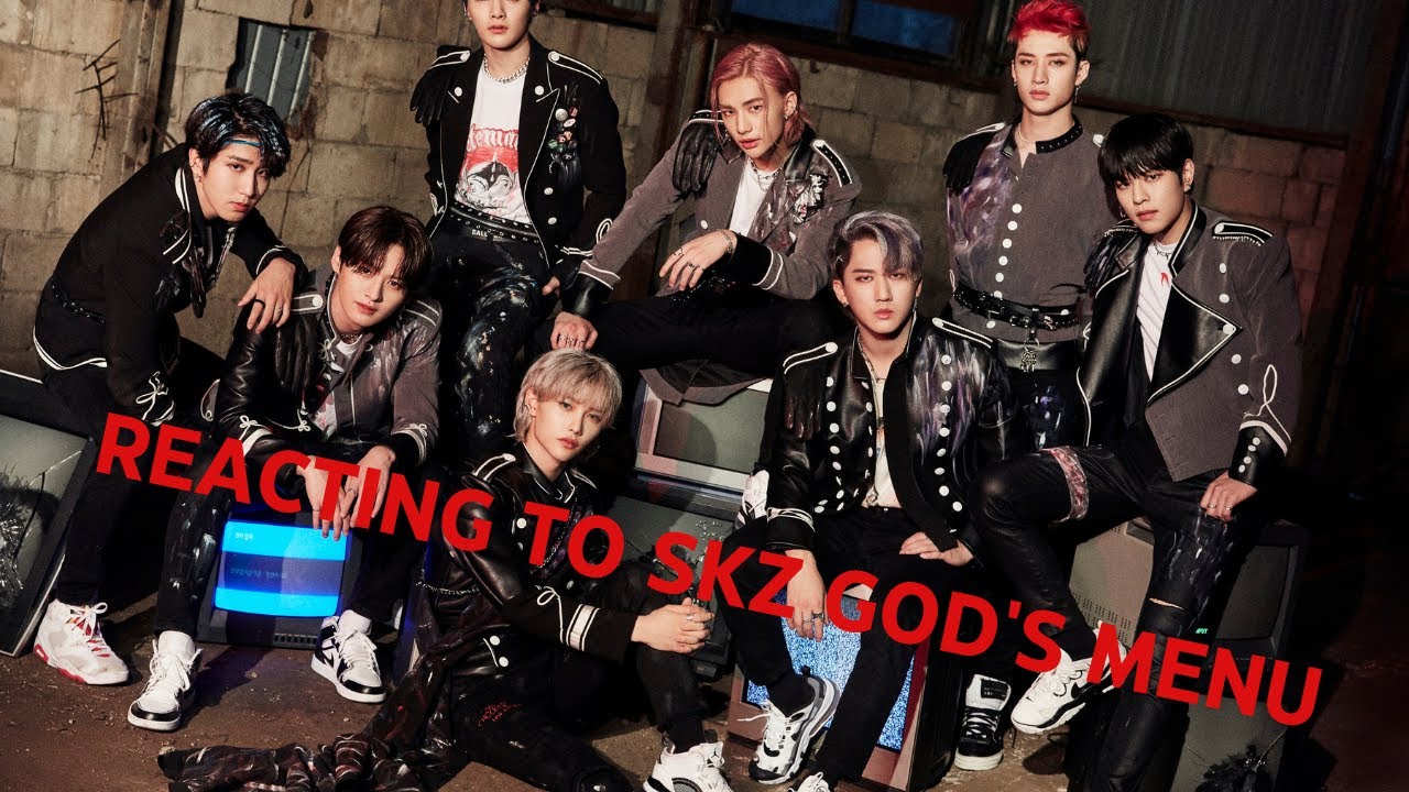 FIRST TIME REACTING TO K-POP STRAY KIDS GOD'S MENU