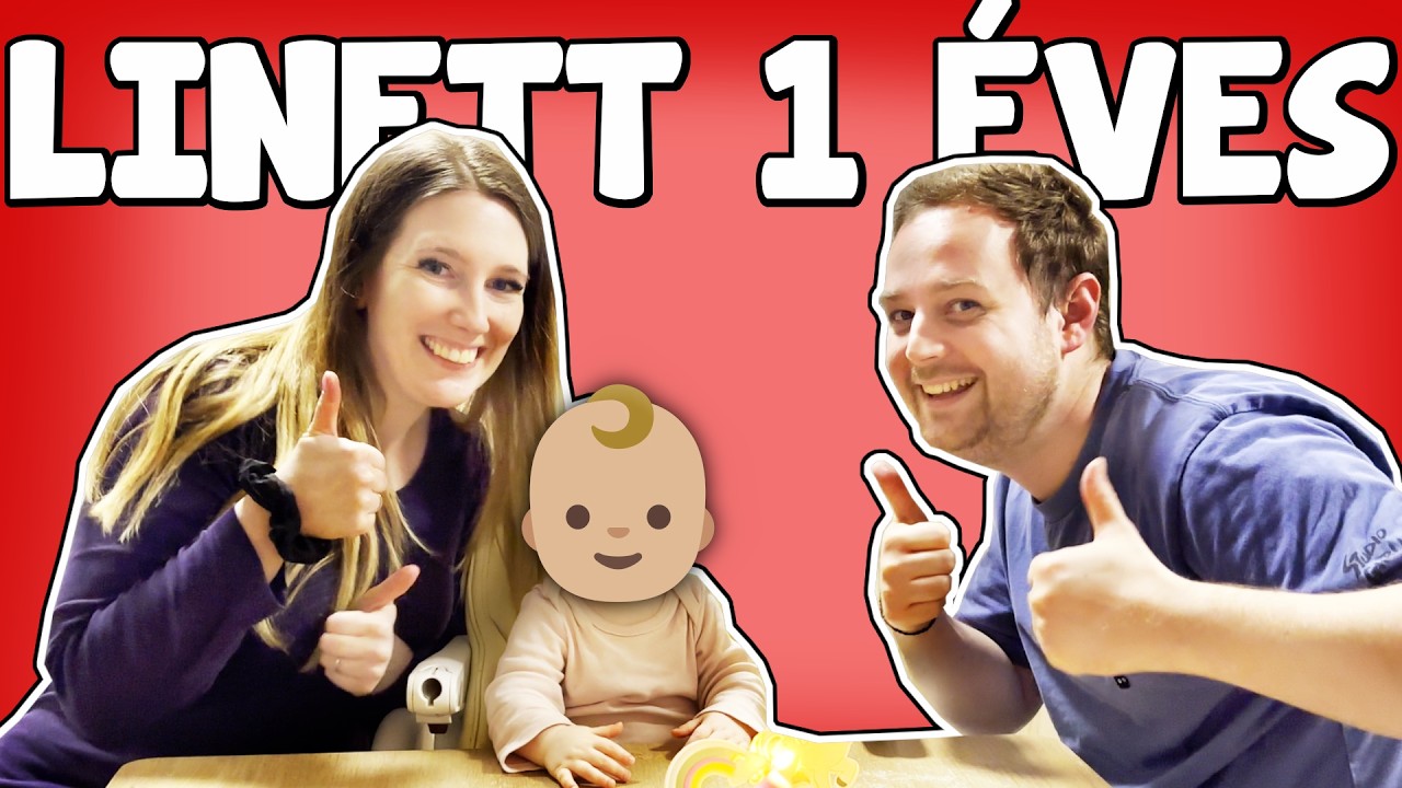 👶 LINETT ELSŐ SZÜLETÉSNAPJA! 🎂