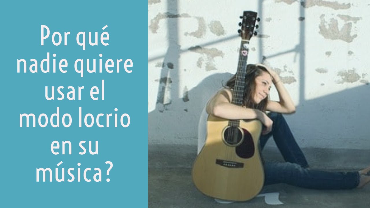 Modo locrio: la escala prohibida que nadie quiere usar!