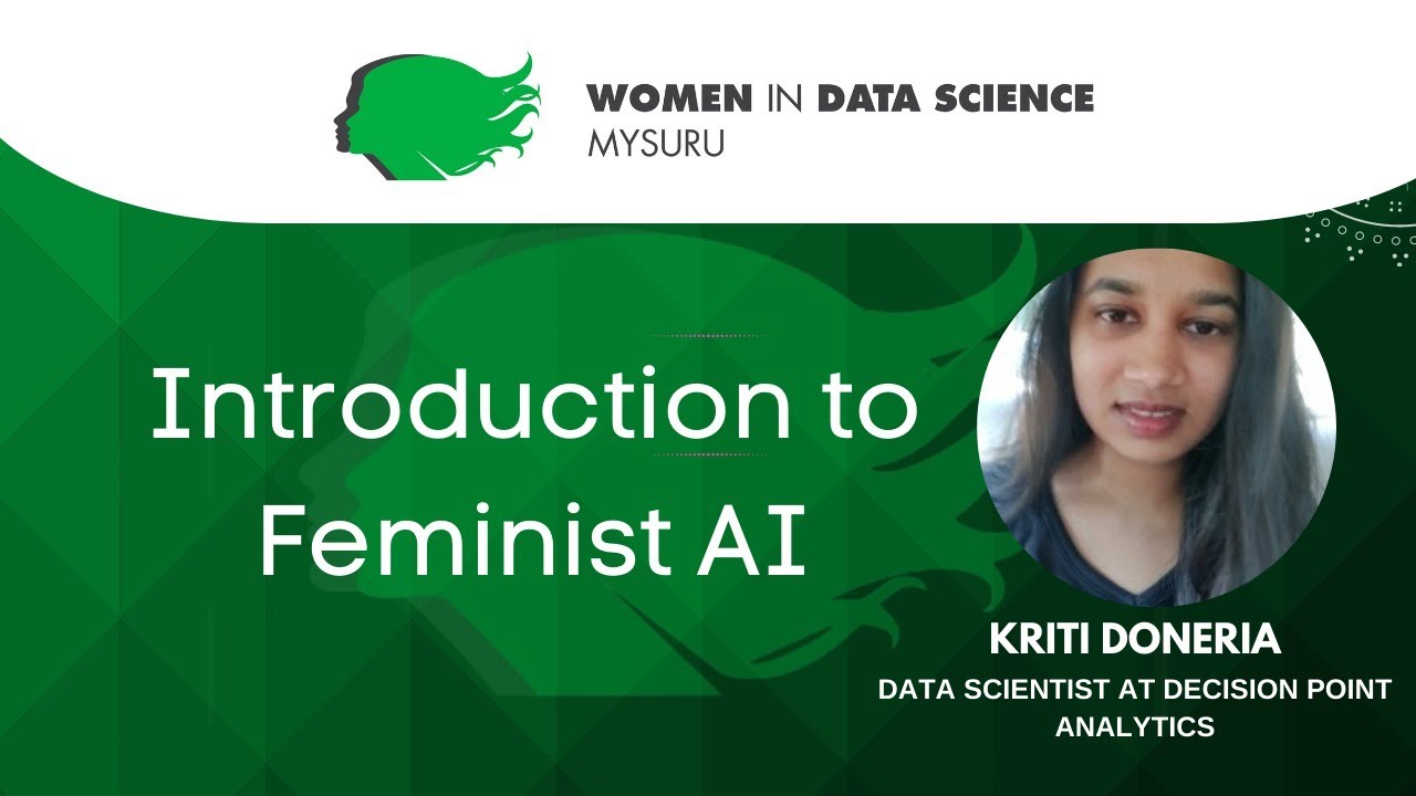 Introduction to Feminist AI