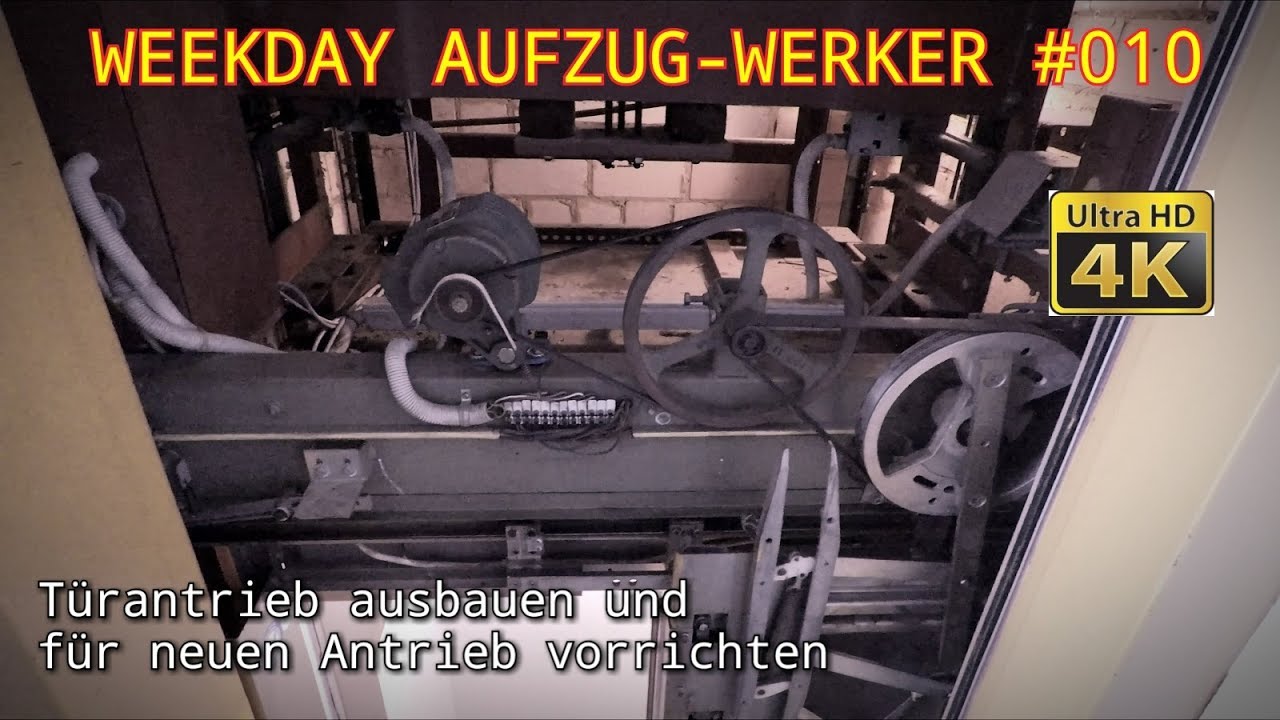 WEEKDAY AUFZUG-WERKER #010 | T&uuml;rantrieb ausbauen & f&uuml;r neuen Antrieb vorrichten (Teil 1) || M&M_Tube