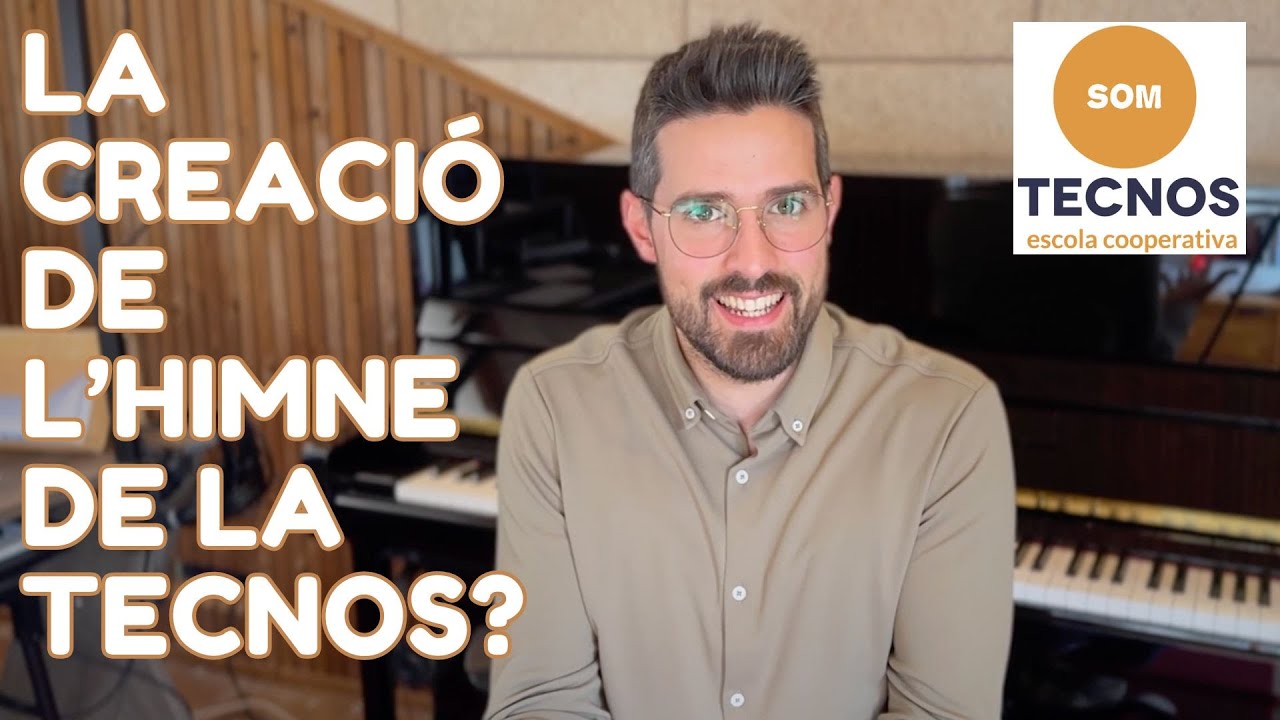 Com hem fet la creació de l'himne de l'escola TECNOS - El Nostre Taller Musical