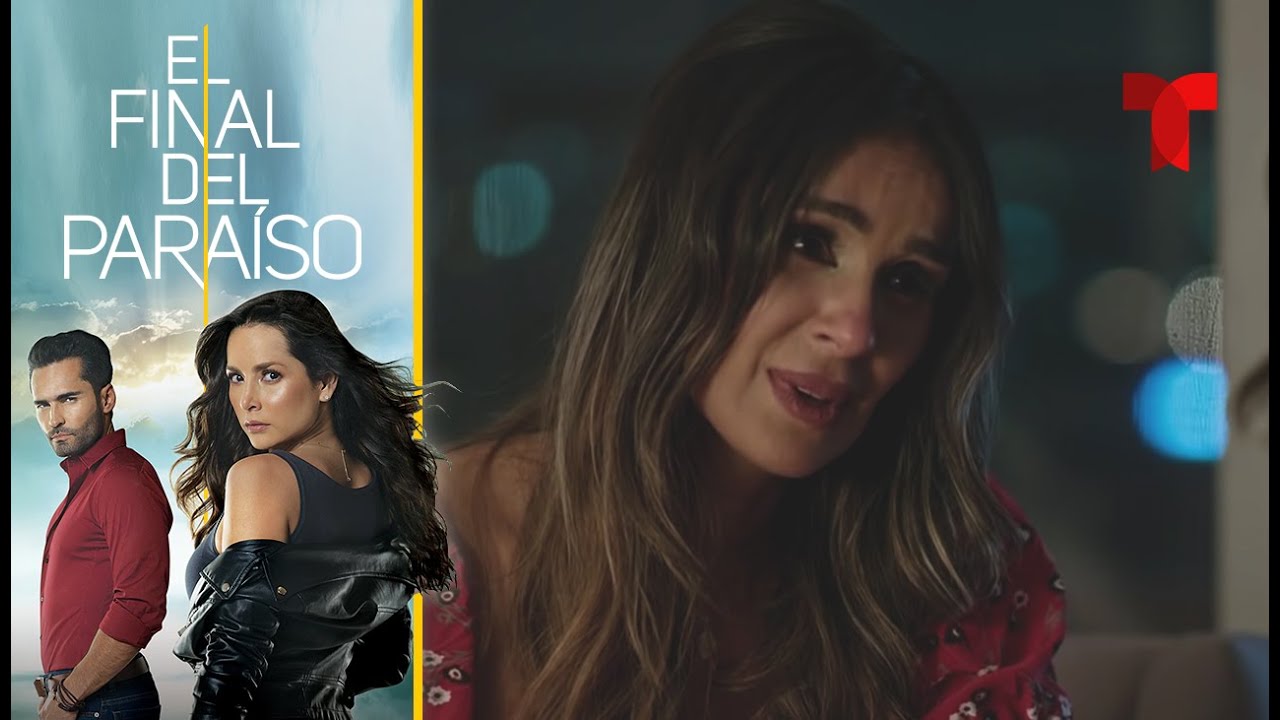 El Final del Paraíso | Capítulo 37 | Telemundo