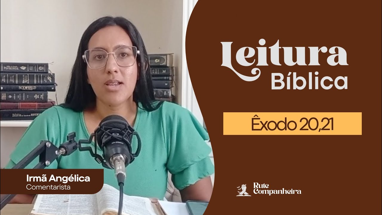 Êxodo 20,21. Leitura Bíblica Comentada 