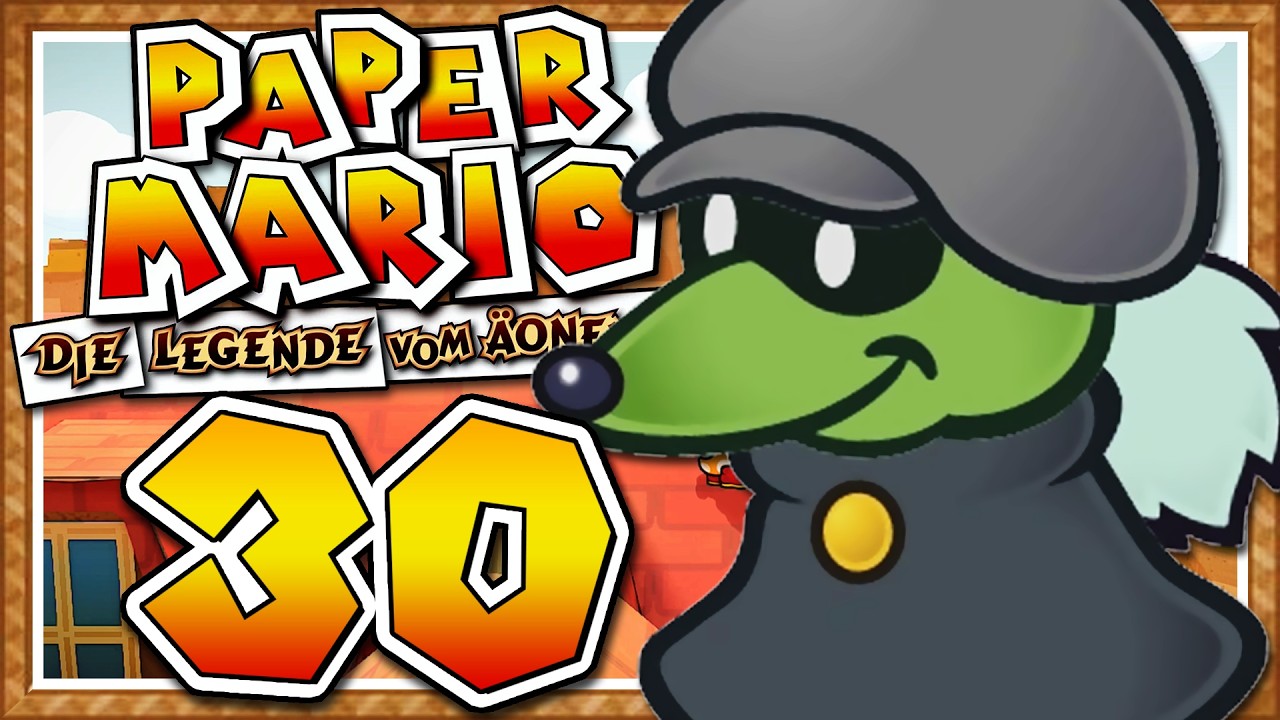 PAPER MARIO: Die Legende vom Äonentor #30 - Geschichtsstunde in Rohlingen!