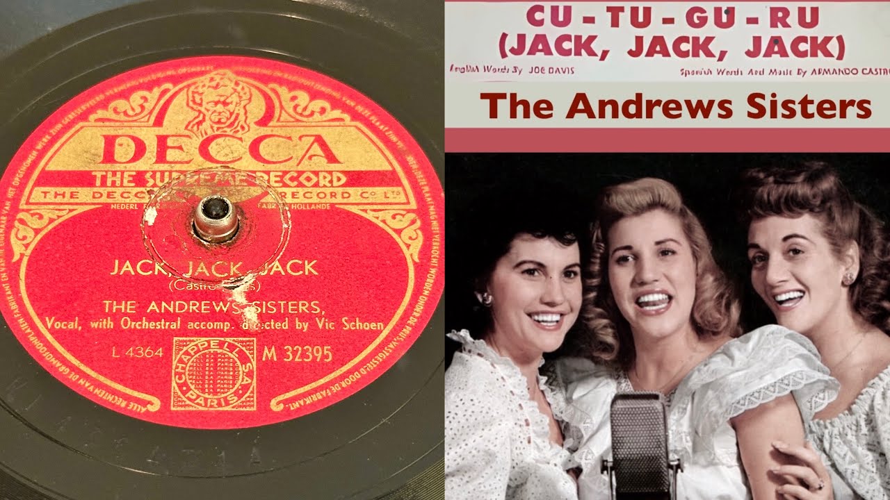 The Andrews Sisters - Jack, Jack, Jack - 78 rpm - Decca M23295 - 1947