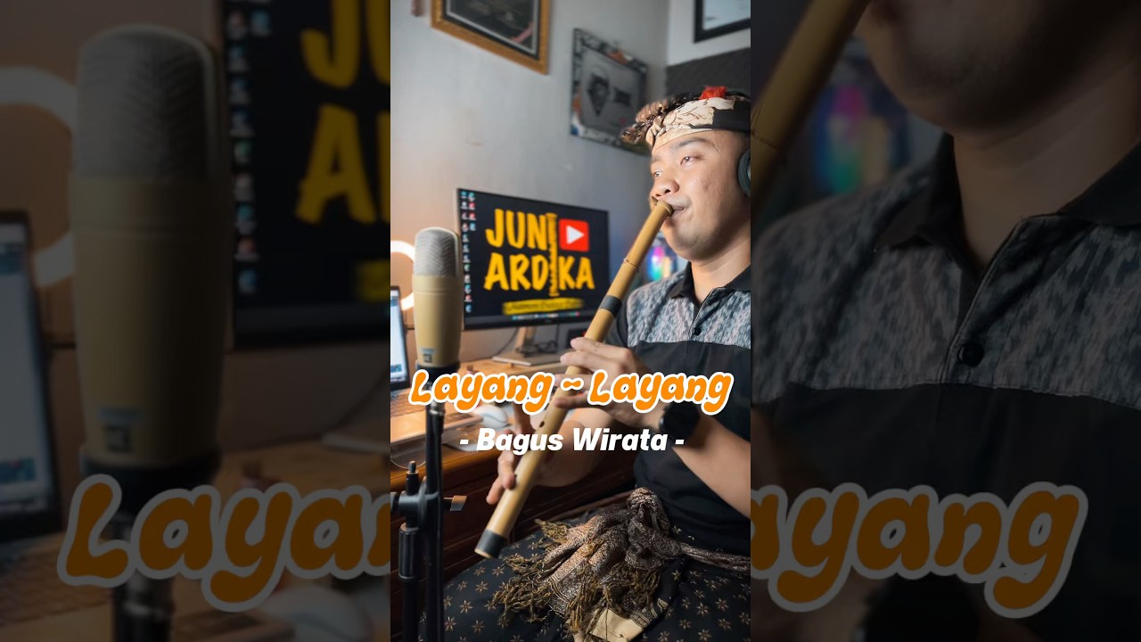 Bagus Wirata &ldquo;Layang - Layang&rdquo; 🎼🪈 #baguswirata #layanglayang #sulingbali#sulingcover #shorts