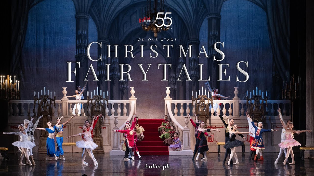 Ballet Philippines On Our Stage--Christmas Fairytales