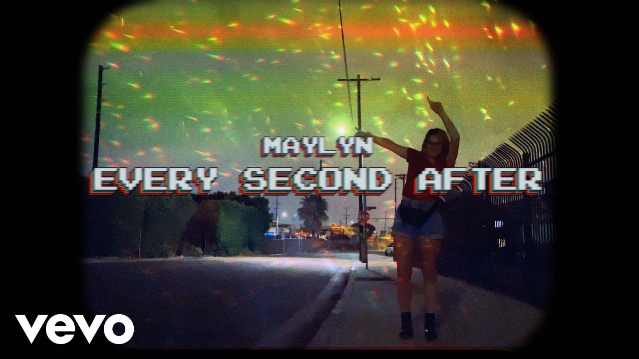 MAYLYN - Every Second After (Official Video)
