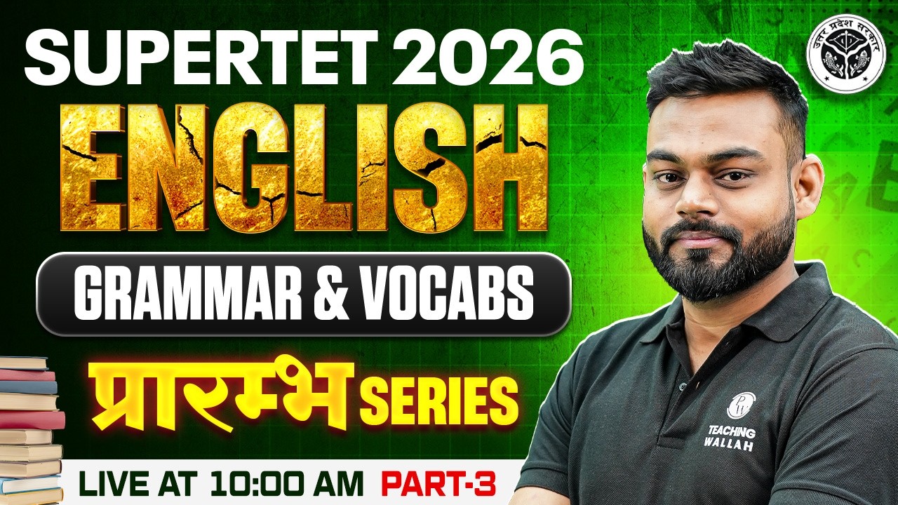 UP SUPERTET English Grammar Class | English Vocab For SUPERTET 2026 | English By Sharad Sir #3