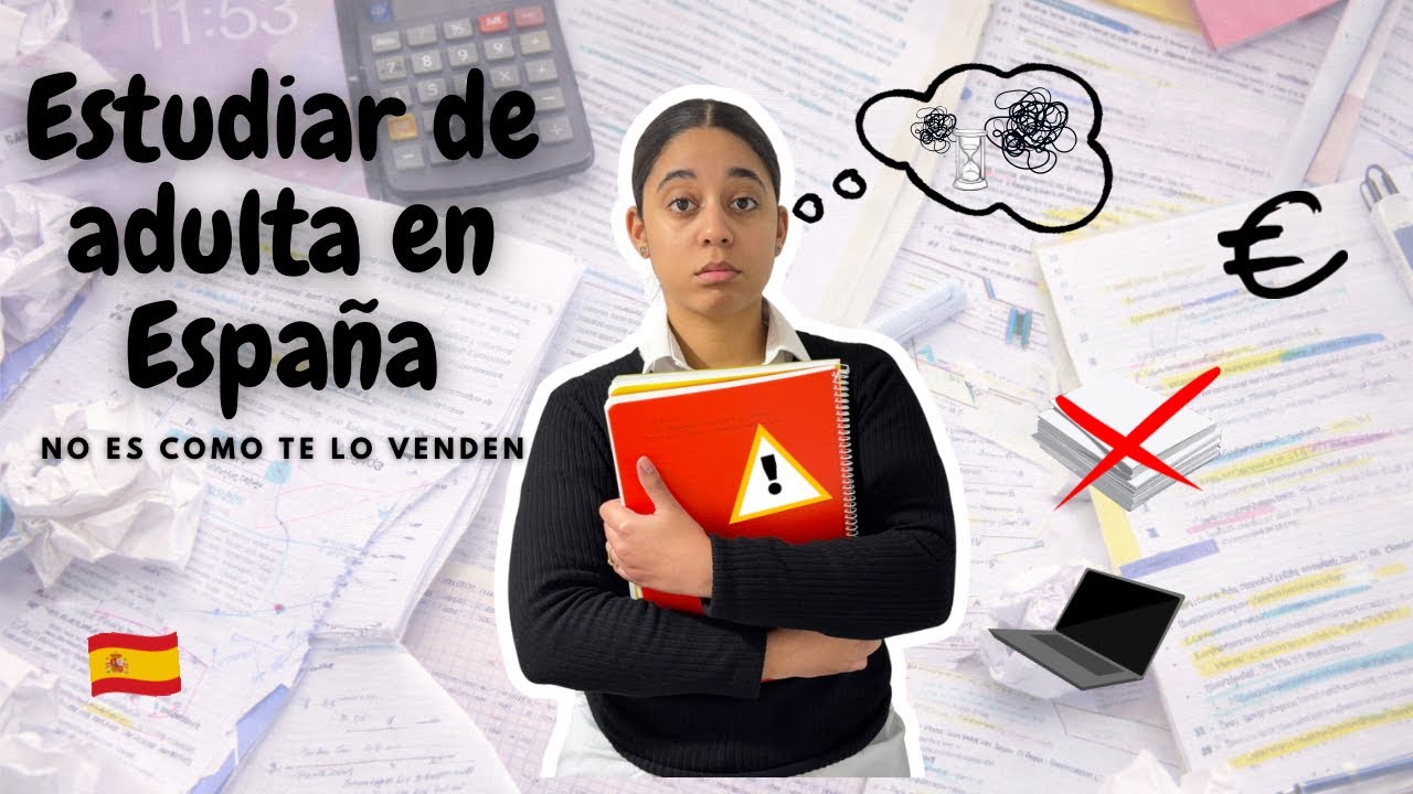 LA REALIDAD DE ESTUDIAR EN ESPAÑA CON 27 AÑOS | LO QUE NADIE TE CUENTA